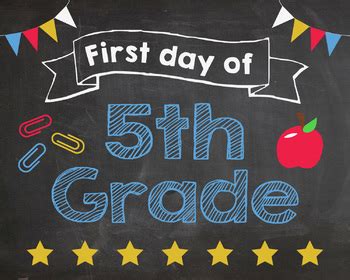First Day Of Fifth Grade Sign Free Printable